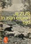 Johnson, Sherman E. - Jezus in zijn eigen tijd