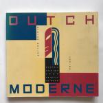 Heller, Steven, Fili, Louise - Dutch Moderne; graphic design from de stijl to deco