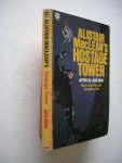 MacLean, Alistair / John Dennis - Hostage Tower