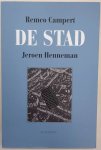 HENNEMAN, JEROEN. - De stad.