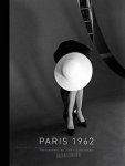 Jerry Schatzberg - Paris 1962 Yves Saint Laurent and Christian Dior - The Early Collections