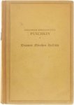 Poesjkin Alexander Sergejewitsj - Dramen / Märchen / Die Reise nach Arsrum / Aufsätze