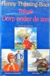 H. Thijssing-Boer - Dorp Onder De Zon
