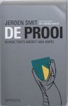 Smit, Jeroen - De Prooi / blinde trots breekt ABN Amro