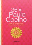Coelho, Paulo (vertaling door Piet Janssen) - 36 x Paulo Coelho; een selectie uit de mooiste verhalen