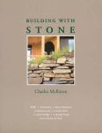 McRaven, Charles - Building With Stone