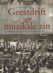 Guus Hofman-Allema - Geestdrift en muzikale zin -Geschiedenis van het Amsterdamse Toonkunstkoor 1828-2000