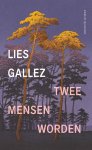 Lies Gallez - (1) Twee Mensen Worden