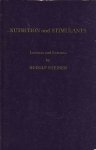 Steiner, Rudolf / B. Saunders-Davies / K. Castelliz. - Nutrition and Stimulants.