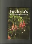 red - Fuchsia's hebben en houden