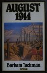 Tuchman, Barbara W. - August 1914