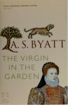 A.S. Byatt 215364 - Virgin in the garden