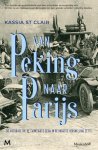 Kassia St Clair - (1) Van Peking Naar Parijs