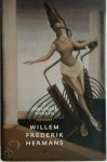 Willem Frederik Hermans 11098 - Volledige werken 2 Ik heb altijd gelijk. De God denkbaar Denkbaar de God. Drie melodrama's