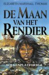 Marshall, Thomas Elizabeth - De Maan van het Rendier
