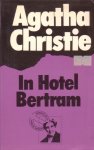 Christie, Agatha - In Hotel Bertram