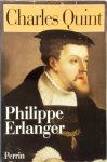 Philippe Erlanger 24794 - Charles Quint