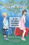 Maria Kroon - Jojo en Wobje & De Gruttensnottensmurrie