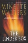 Walters, Minette - The Tinder box