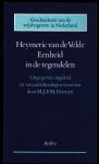 Velde, Heymeric van de - Eenhied in de tegendelen Velde, Heymeric van de - Eenhied in de tegendelen