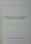 Vanvinckenroye, W. - Onderzoek van de gallo-romeinse tumulus van Gutschoven