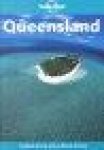 Bindloss, Daly, Lane & Mathers - QUEENSLAND - Lonely Planet - Tropical diving and outback driving