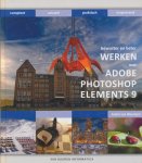 Woerkom, André - Werken met Adobe Photoshop Elements 9