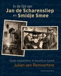 Julien van Remoortere - In de tijd van klompenmakers en bezembinders