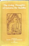 Coomaraswamy, Ananda K. & Horner, I.B. - The Living Thoughts og Gotama the Buddha