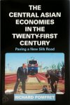 Richard Pomfret - The Central Asian Economies in the Twenty-First Century Paving a New Silk Road