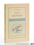 Boigey, Maurice. - Manuel de Massage. Quatrieme edition.