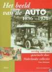 Alkemade, Fons - Beeld van de auto 1896-1921 verslag van een speurtocht door Nederlandse collecties