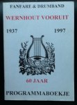 voorwoord burgemeester P. Neeb - Fanfare en Drumband Wernhout Vooruit 1937 - 1997 Programmaboekje