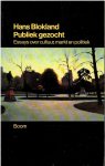 BLOKLAND, Hans - Publiek gezocht. Essays over cultuur, markt en politiek.
