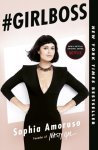 Sophia Amoruso - #Girlboss
