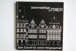 Zenz, Emil - Denkmalpflege in Trier