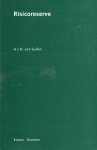 Suilen, A.J.H. van. - Risicoreserve.