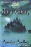 Audley, Anselm - De Aquasilva Trilogie, boek 1: Ketterij