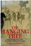 Catrell, V. - The Hanging Tree -Execution and the English People 1770-1868