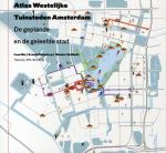 Nio, I., Veldhuis, A., Reijndorp, A. - SUN-Trancity Atlas Westelijke Tuinsteden Amsterdam / de geplande en de geleefde stad