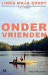 Linea Maja Ernst - Onder Vrienden