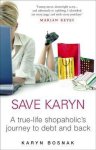 Karyn Bosnak - Save Karyn
