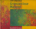 Tarasewicz, Leon - Grenzenlose Malerei