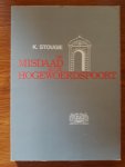 Stougie, K - De misdaad bij de Hogewoerdspoort : de geschiedenis van een jonge Leidenaar, zijn vrienden en stadgenoten ten tijde van het beleg en ontzet van de stad Leiden