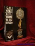 BASTIN, Norbert ( red. ) e.a.; - GLASKUNST IN WALLONIE VAN 1802 TOT HEDEN,