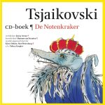 Tsjaikovski - De Notenkraker / Kindercollectie klassiek
