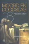 Anne Doedens ; Marijke van de Vrugt - Moord en doodslag