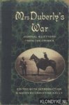 Duberly, Frances Isabella & Christine Kelly (edited with introduction & notes by) - Mrs Duberly's War. Journal and Letters from the Crimea, 1854-6