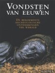 Bahn, Paul G. (red.) - Vondsten van de eeuwen. De beroemdste archeologische ontdekkingen ter wereld.