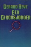 Reve, Gerard - Een circusjongen